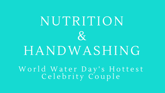 Nutrition and Handwashing